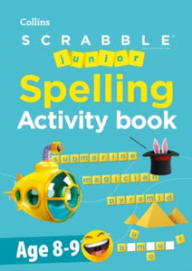 SCRABBLE™ Junior Spelling Activity Book Age 8-9 by Collins Scrabble