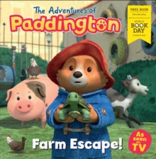 The Adventures of Paddington: Farm Escape!: World Book Day 2025 by HarperCollins Children’s Books