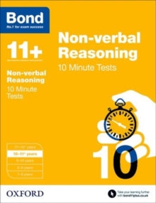 Bond 11+: Non-verbal Reasoning: 10 Minute Tests : 10-11+ years(2015) by Alison Primrose