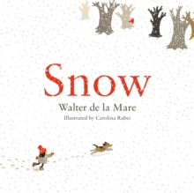 Snow (Hardback) by Walter de la Mare