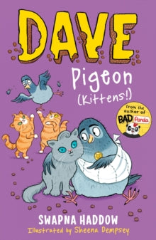 Dave Pigeon (Kittens!) by Swapna Haddow