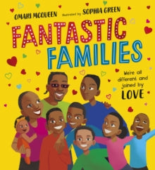 Fantastic Families by Omari McQueen