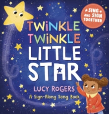 Twinkle, Twinkle, Little Star by Lucy Rodgers