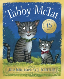 Tabby McTat 15th Anniversary Edition by Julia Donaldson