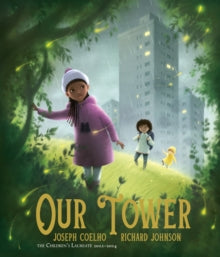 Our Tower (Hardback)by Joseph Coelho