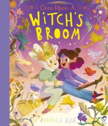 Once Upon a Witch's Broom by Beatrice Blue