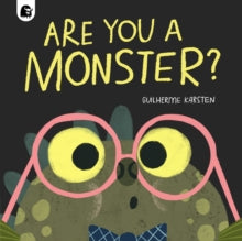 Are You a Monster? :  by Guilherme Karsten