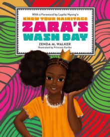 Zara's Wash Day (Hardback)by Zenda Walker (Author) , Lupita Nyong'o