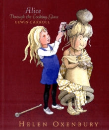 Alice Through the Looking-Glass by Lewis Carroll