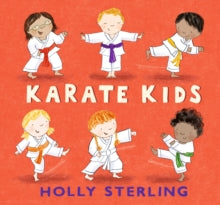 Karate Kids (Hardback) by Holly Sterling