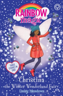 Rainbow Magic: Christina the Winter Wonderland Fairy by Daisy Meadows