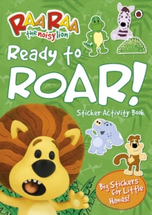 Ready to Roar! Sticker Activity Book