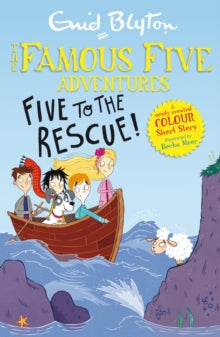 Famous Five Colour Short Stories: Five to the Rescue! by Enid Blyton