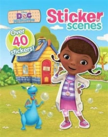 Disney Doc McStuffins Sticker Scenes by Parragon Books Ltd