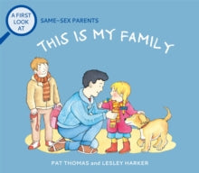 A First Look At: This is My Family by Pat Thomas