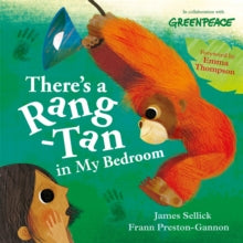 There's a Rang-Tan in My Bedroom by James Sellick