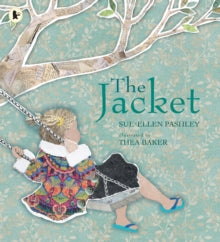 The Jacket by Sue-Ellen Pashley