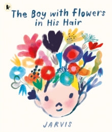 The Boy with Flowers in His Hair by Jarvis