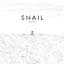 Snail (Hardback)by Minu Kim