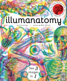 Illumanatomy : See inside the human body with your magic viewing lens(Hardback) by Kate Davies