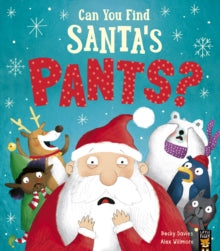 Can You Find Santa’s Pants? by Becky Davies