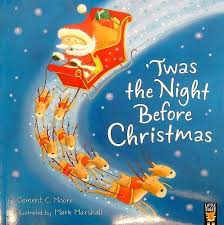 Twas the Night Before Christmas by Clement C. Moore