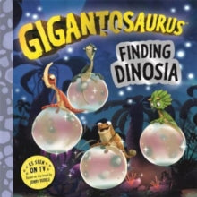 Gigantosaurus - Finding Dinosia by Cyber Group Studios