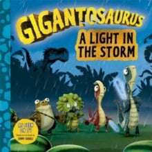 Gigantosaurus - A Light in the Storm by Cyber Group Studios