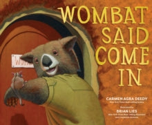 Wombat Said Come In by Carmen Agra Deedy