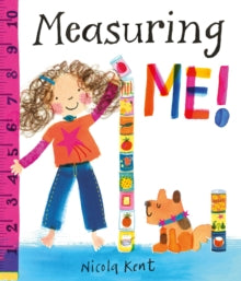 Measuring Me (hardback) Illustrated by:Nicola Kent