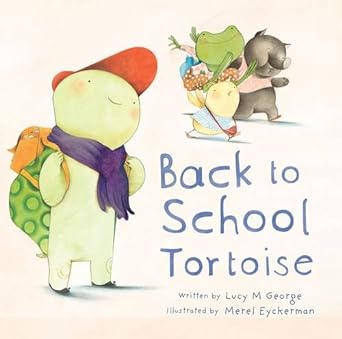 Back to School Tortoise (Hardback)by Lucy M. George