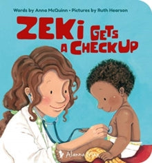 Zeki Gets A Checkup : 3 by Anna McQuinn