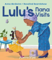 Lulu's Nana Visits : (Hardback) by Anna McQuinn