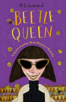 Beetle Queen by M.G. Leonard