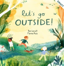 Let's Go Outside! by Ben Lerwill