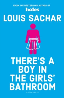 There's a Boy in the Girls' Bathroom by Louis Sachar (Author)