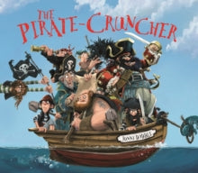 The Pirate Cruncher by Jonny Duddle