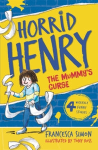 The Mummy's Curse : Book 7 by Francesca Simon