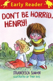 Don't Be Horrid, Henry! by Francesca Simon