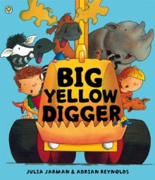 Big Yellow Digger by Julia Jarman (Author)
