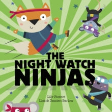 The Night Watch Ninjas by Lily Roscoe (Author)